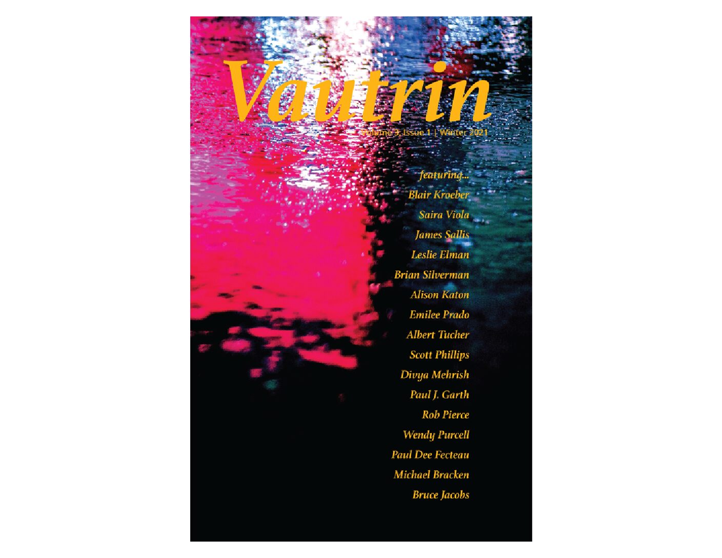 The Vautrin Winter 2021 Dossier: Available Now, Order it Here, Trip on Contemporary Noir